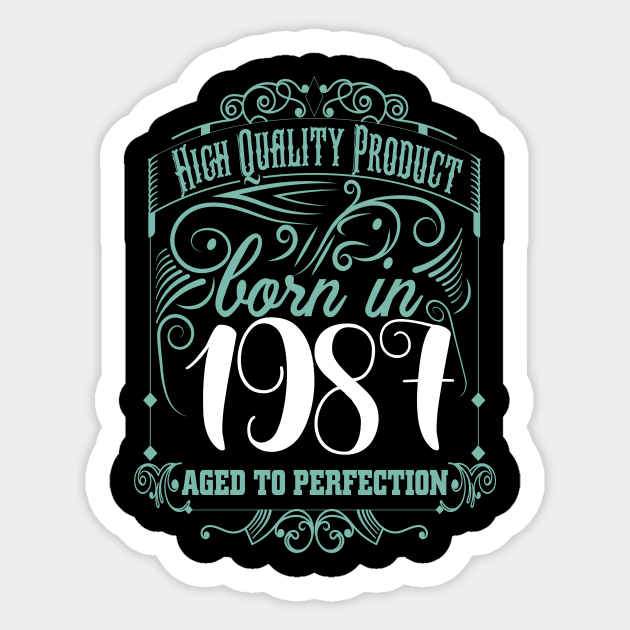 Born In 1987 Sticker by Diannas